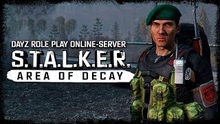 S.T.A.L.K.E.R.: Area Of Decay (DayZ RP) ☢ 3x13 - Нелегал пришел за водкой!