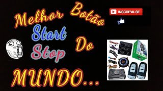 MELHOR BOTÃO START/STOP DO MUNDO, LOCALIZADOR GPS, ALARME, BLUETOOTH