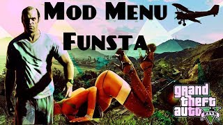 [GTA 5 1.27/1.28] FUNSTA MODE MANAGER + DOWNLOAD