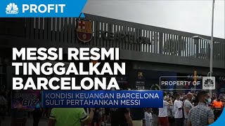Lionel Messi Resmi Tinggalkan Barcelona