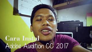 Cara instal Adobe Audition CC 2017 - Cara Mudah