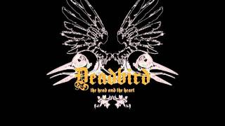 Deadbird - Eclipse Of The Rye