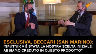 Esclusiva, San Marino: Segretario di Stato per gli Affari Esteri sul vaccino russo Sputnik V