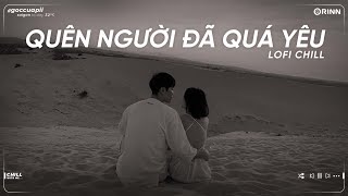 Nhạc Tâm Trạng Buồn Chill Cho Người Mang Tâm Sự - Những Bản Lofi Buồn Nhẹ Nhàng Hay Nhất 2023 ~ P51