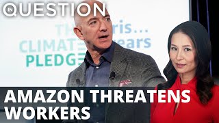 Amazon accused of union-busting, retaliation