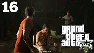 Прохождение — Grand Theft Auto 5: GTA V — #16 [ Все по инструкции]