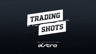 Trading Shots Presented by Astro Gaming | Season 1 | Episode 7 | Full Episode