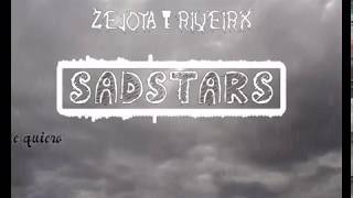 Zejota Ft Riveirx ( SadStars