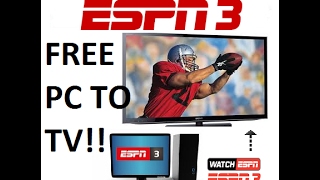 How To Watch ESPN3 On Your TV With CHROMECAST Streaming From Your Computer BEST WAY