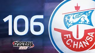 FM17 - #106 - Lieblingsgegner Leipzig? | Football Manager 2017 (Sega)