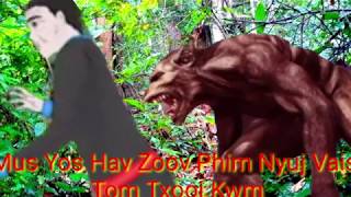 Mus yos hav zoov hpim nyuj vais tom txooj kwm txaus ntshai heev/12/1/2020.