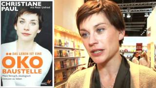 Christiane Paul - "Das Leben ist eine Öko-Baustelle" - Ludwig