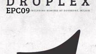 Droplex - Epc09 (DoubKore Remix)