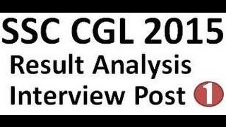 SSC CGL 2015  result analysis  Interview Posts by Baljit Dhaka in Hindi medium