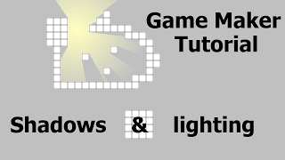 2D shadows and lighting - Game Maker tutorial