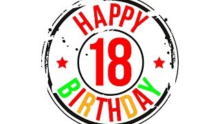 Поздравление! С совершеннолетием! С 18-летием! С днём рождения! (для парней)