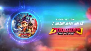 BoBoiBoy The Movie OST - Track 09 (Kilang Sfera Kuasa)