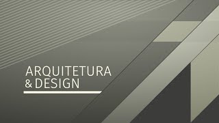 Arquitetura & Design - 07/02/2019 (Completo)