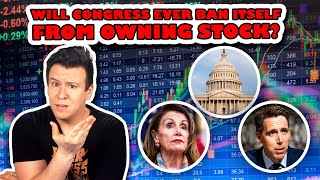 Will Congress Ever Ban Itself from Owning Stock? #Shorts