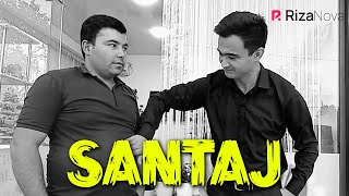 Zamonaviy bojalar - Santaj