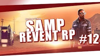 GTA SAMP REVENT RP #12 стрим + вебка самп рп