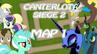 Canterlot Siege 2 - Map 1