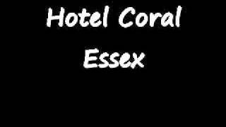 hotel coral essex