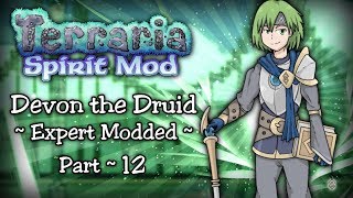 Terraria SPIRIT MOD Let's Play Part 12 | PAIN MONGER'S ARMOR & FAILS GALORE!