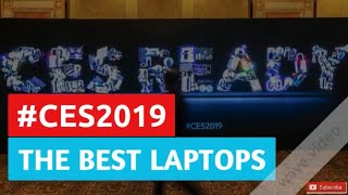 Best Laptops of CES 2019 | Gaming & Mainstream