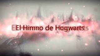 Himno De Hogwarts
