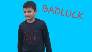 Badluck - Short Film | Pawan Sharma | Funny for kids