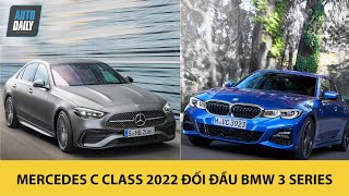 So sánh Mercedes C Class 2022 và BMW 3 Series - Cuộc chiến không khoan nhượng