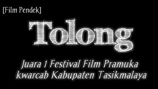 Film Pendek Pramuka (juara 1 lomba film pendek Festival Film Pramuka kwarcab Kabupaten Tasikmalaya)