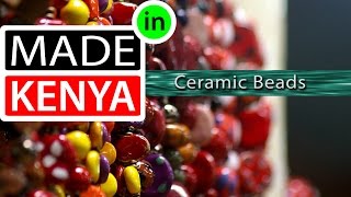 Made In Kenya - Season 1 - Kazuri - Ceramic Beads