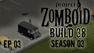 PROJECT ZOMBOID Season 3 | Creepy Van | Ep 03  | Let's Play Project Zomboid8