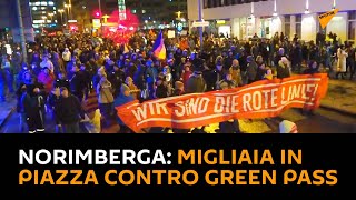 #Norimberga: migliaia in piazza contro green pass