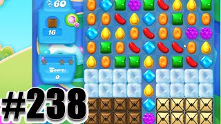 Candy Crush Soda Saga Level 238 | Complete! No Booster!