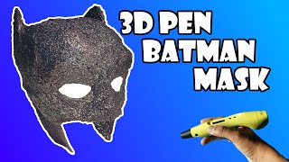3D PEN BATMAN MASK