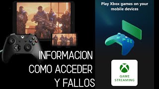 Xbox one game streaming - (X cloud) - Informacion y fallos