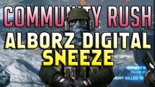 Community Rush: Alborz Digital Sneeze.