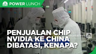 AS Minta Nvidia Batasi Penjualan Chip ke China