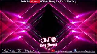 NONSTOP BAY PHÒNG SIÊU PHẨM KẸO KE PHÊ KE NGÁO NHẠC NONSTOP VINAHOUSE 2023 CỰC MẠNH