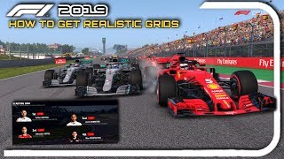 HOW TO GET REALISTIC GRIDS ON F1 2019