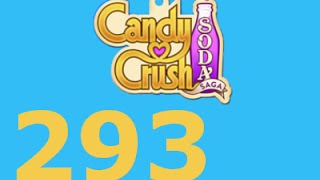 Candy Crush Soda Saga Livello 293 Level 293