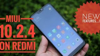 MIUI 10.2.4.0 UPDATE FOR |REDMI 6 PRO/ REDMI NOTE 5 PRO/NOTE 6 PRO| With All New Features Introduced