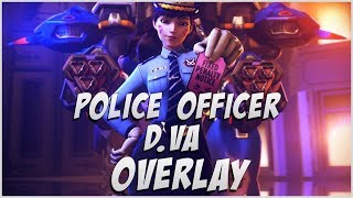 POLICE OFFICER D.VA - OVERWATCH OVERLAY