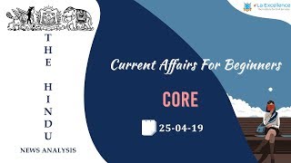 25th April, The Hindu Current Affairs for Beginners (CORE) by La Excellence |civilsprep