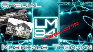 LightManager94 besucht: Musikhaus Thomann in Treppendorf