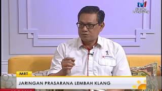 SPM 2017 - JARINGAN PRASARANA LEMBAH KLANG – MRT [13 JUL 2017]