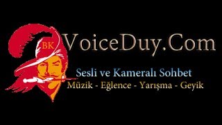 VoiceDuy.Com Canlı Sesli Sohbet Sitesi Voice Duy SesliDuy